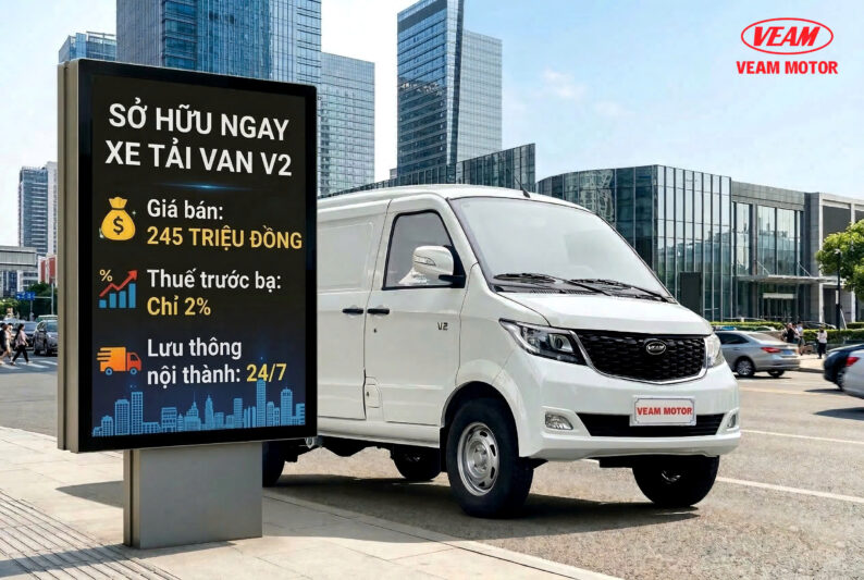 XE TẢI VAN V2 – GIẢI PHÁP VẬN CHUYỂN LINH HOẠT CHO PHỐ THỊ
