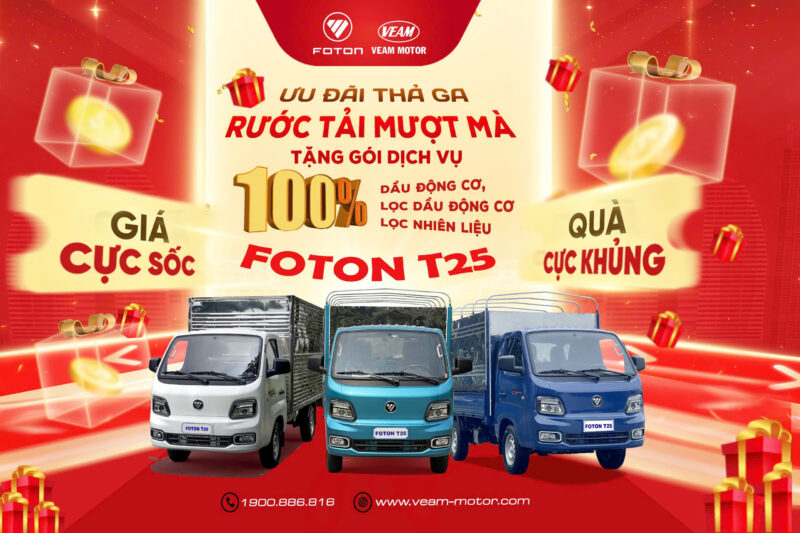 Muôn vàn ưu đãi và lợi ích đến từ Foton T25